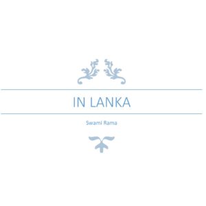 In Lanka by Swami Rama September 2020